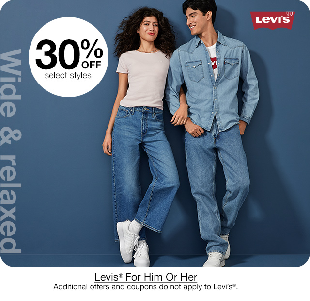 30% off select styles Levis For Him Or Her. Additional offers and coupons do not apply to Levi's