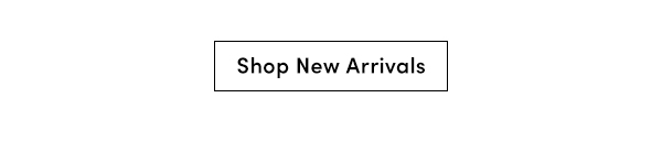 Shop New Arrivals