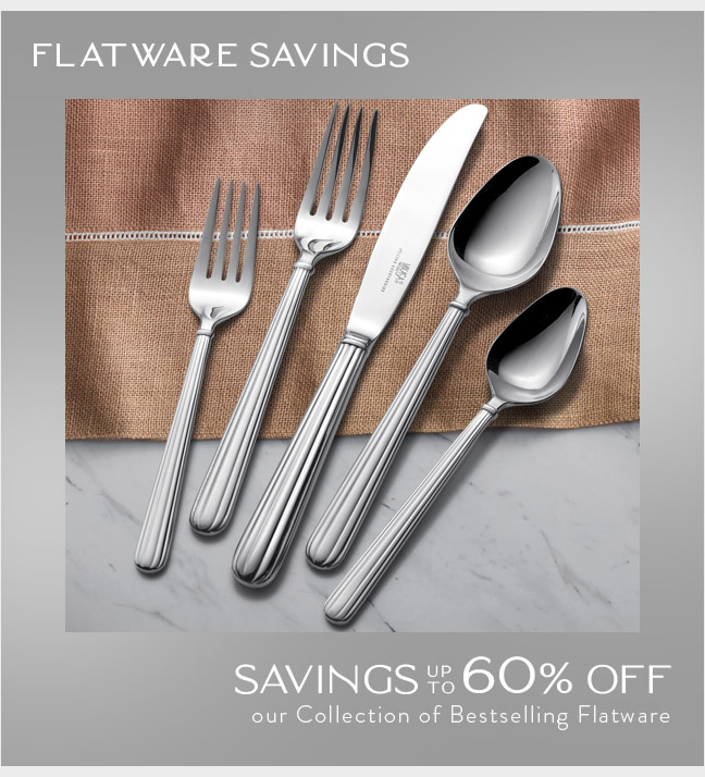 Shop Flatware Savings up to 60% Off