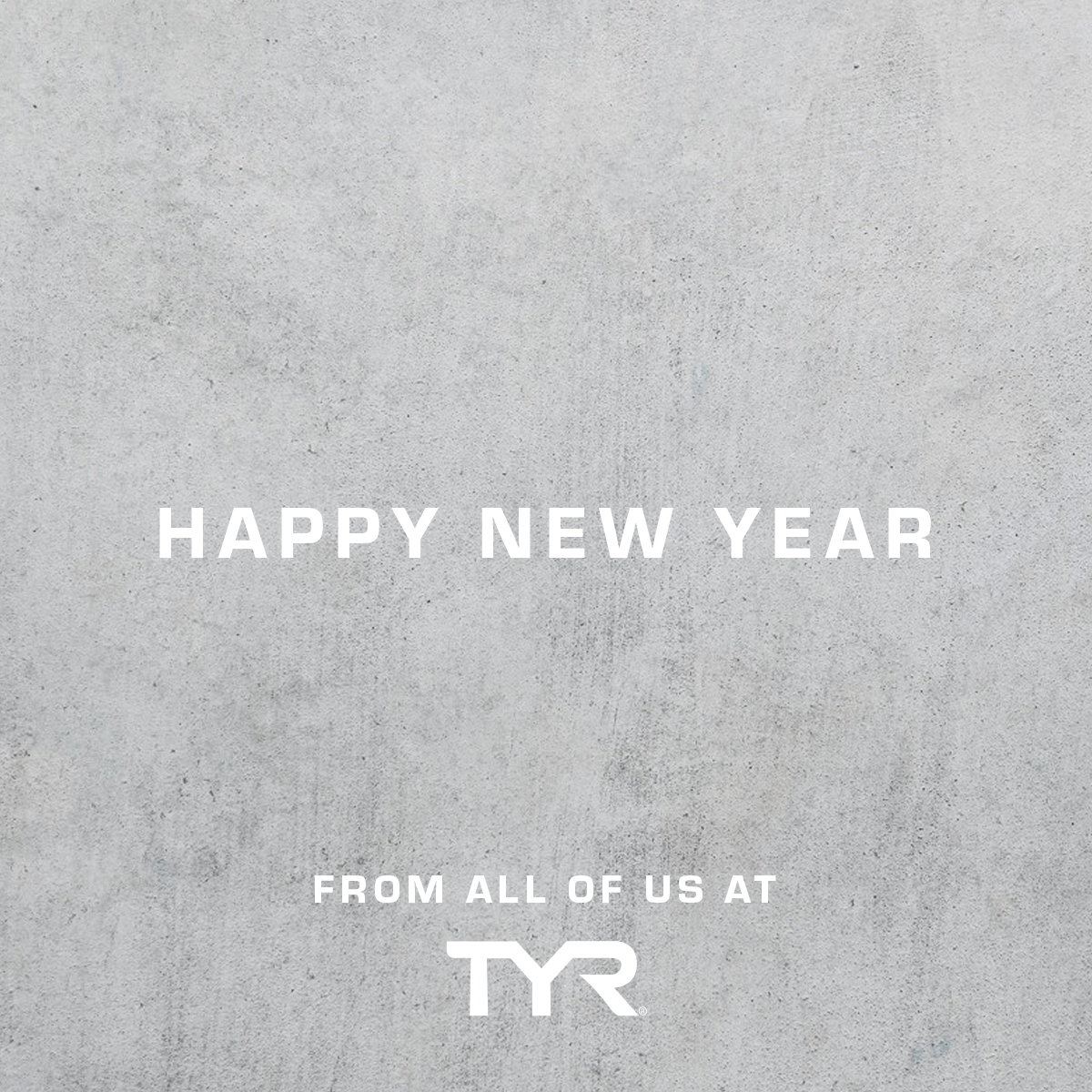 HAPPY NEW YEAR FROM ALL OF US AT TYR