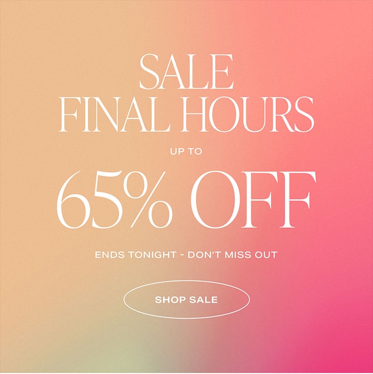 Sale Final Hours  Up to 65% Off. Ends tonight - don't miss out. Shop Sale