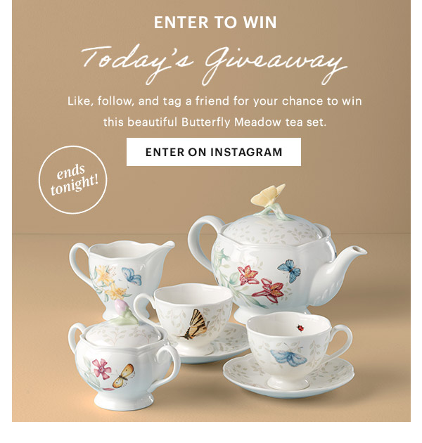 ENTER TO WIN  Today's Giveaway  Like, follow, and tag a friend for your chance to win this beautiful Butterfly Meadow tea set.  [ENTER ON INSTAGRAM]  ends tonight!