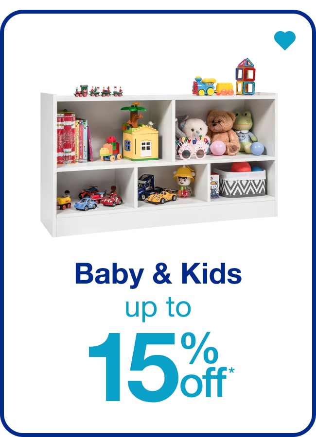 Baby & Kids Up to 15% Off â€” Shop Now!