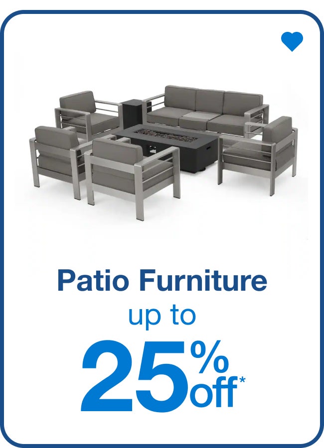 Patio Furniture Up to 25% Off â€” Shop Now!