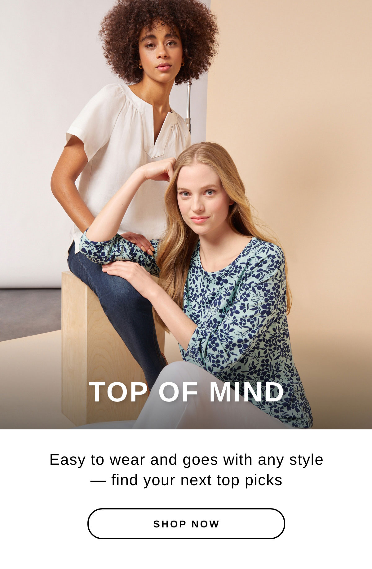 TOP OF MIND | SHOP NOW