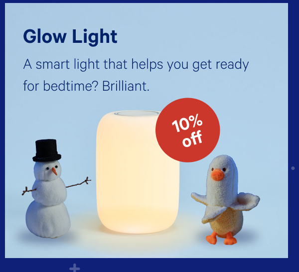 [10% off] >> Glow Light >>