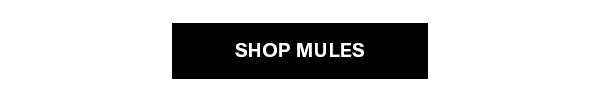 Shop Mules