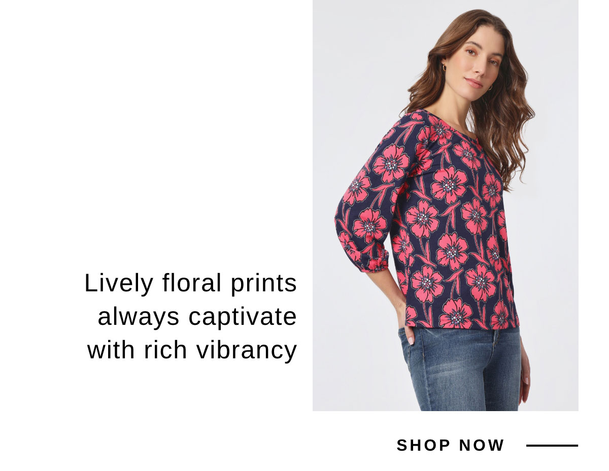 Lively floral prints always captivate with rich vibrancy | SHOP NOW