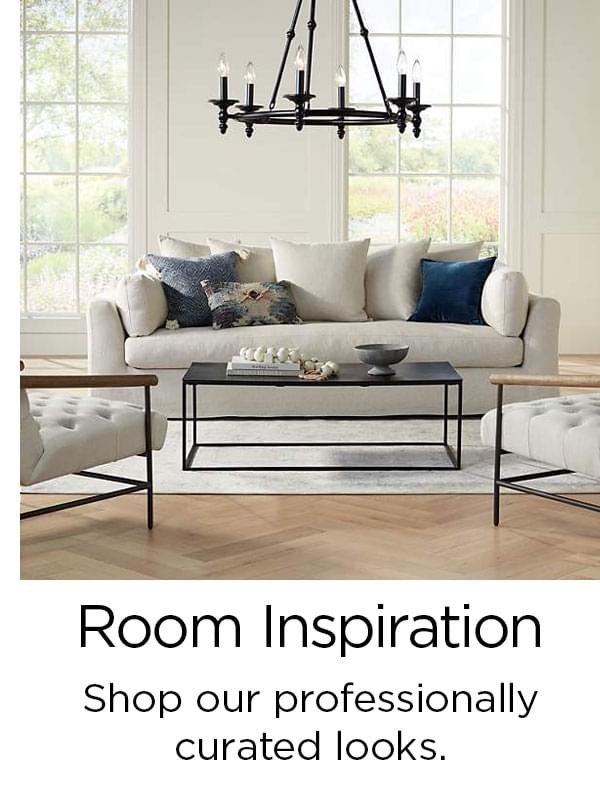 Room Inspiration - Shop our professionally curated looks.