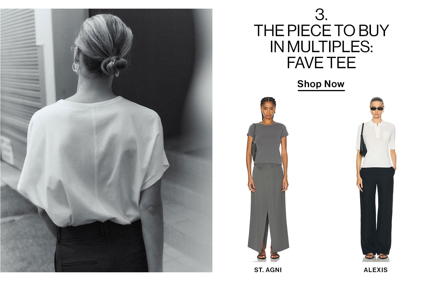 THE PIECE TO BUY IN MULTIPLES: FAVE TEE. Shop now