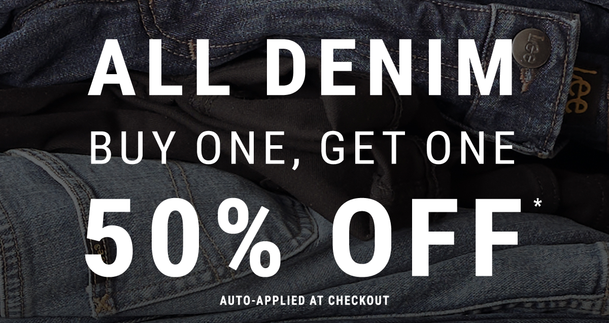 all denim buy one, get one 50% Off