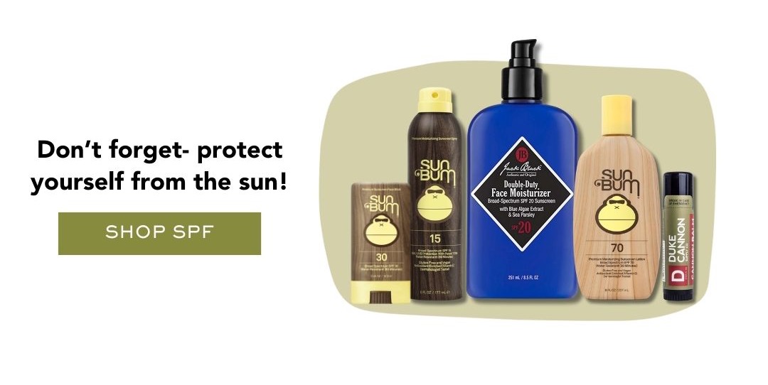 Don't forget your SPF!