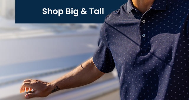 SHOP BIG & TALL