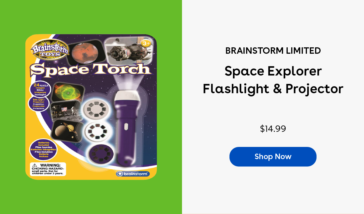 Brainstorm Limited Space Explorer Flashlight & Projector $14.99 Shop Now