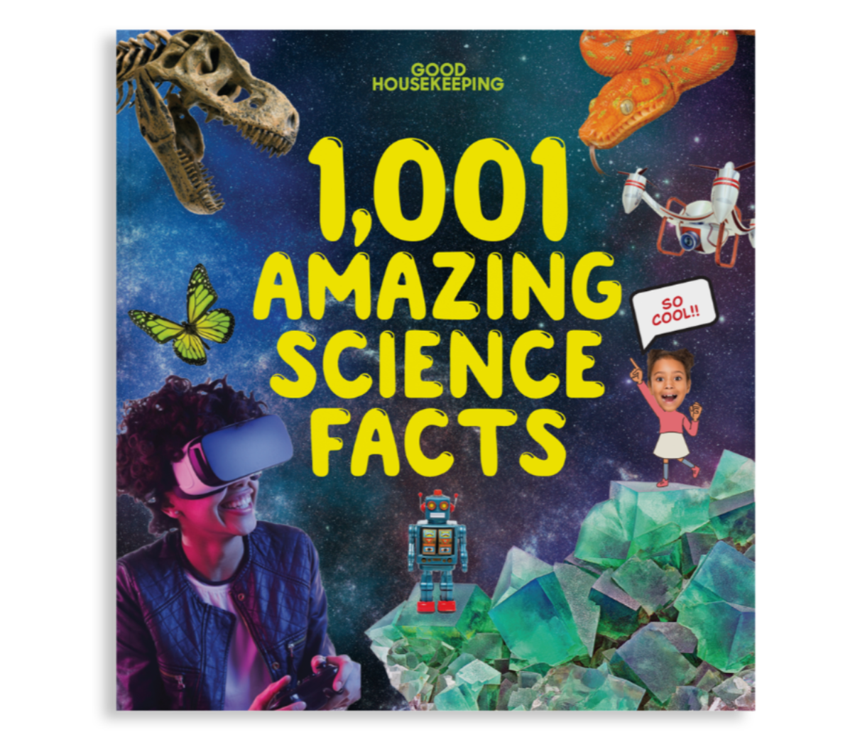 Good Housekeeping 1,001 Amazing Science Facts