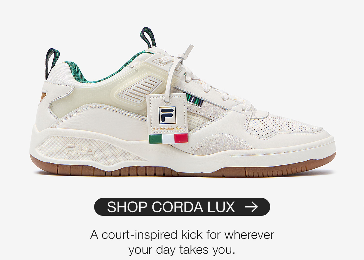 SHOP CORDA LUX. A court-inspired kick for wherever your takes you.