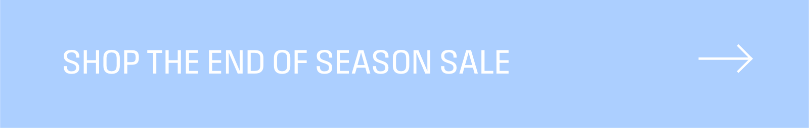 Shop the end of season sale