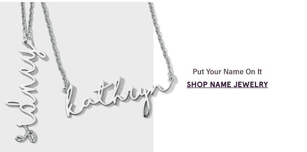 Shop Name Jewelry >