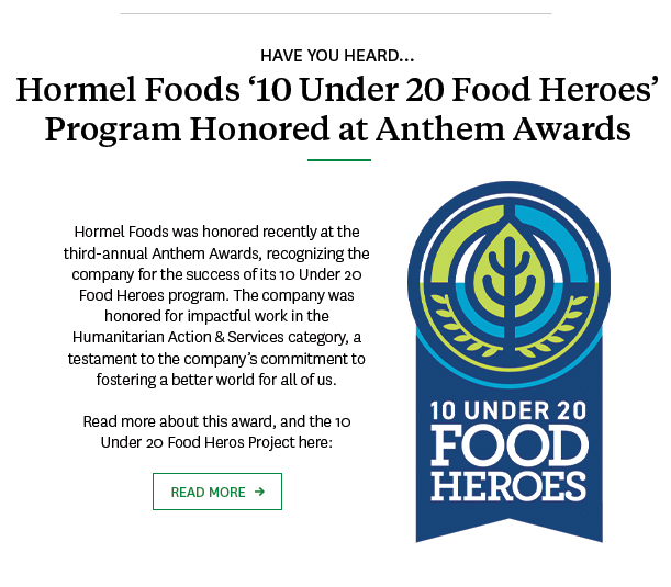 Hormel Foods '10 Under 20 Food Heroes' Program Honored at Anthem Awards