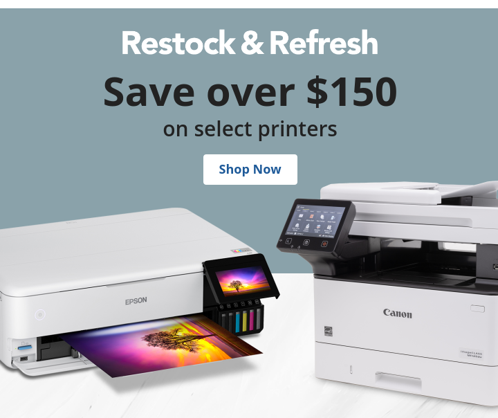 Save over $150 on select printers - Shop Now