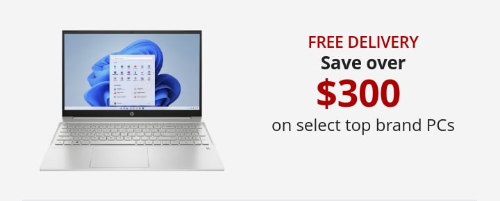 Save over 300 on select top brand PCs