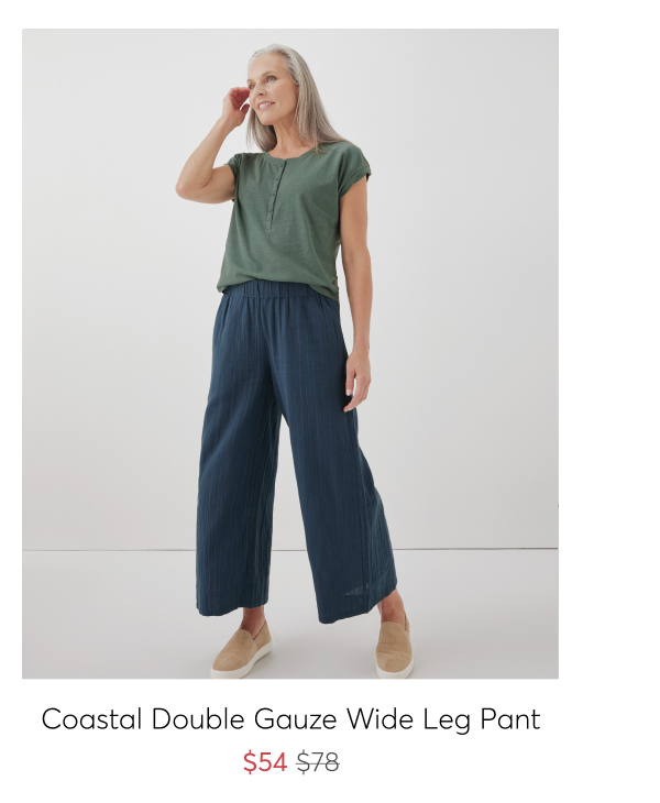 Coastal Double Gauze Wide Leg Pant - $54