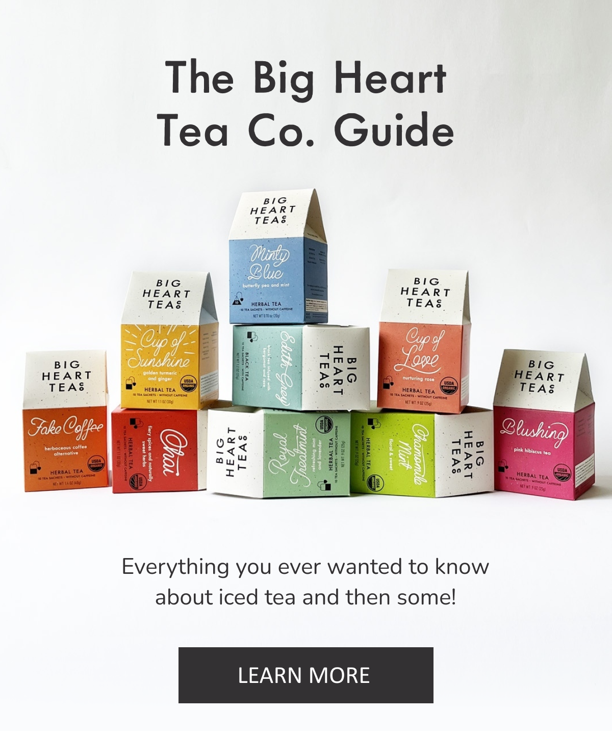 The Big Heart Tea Co. Guide