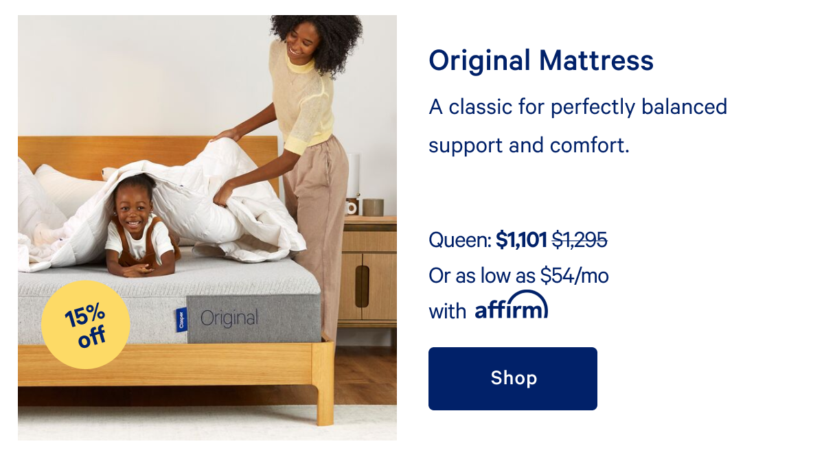 Original Mattress >> A classic for perfectly balanced support and comfort. >> Shop >>