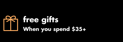 free gifts when you spend $35+