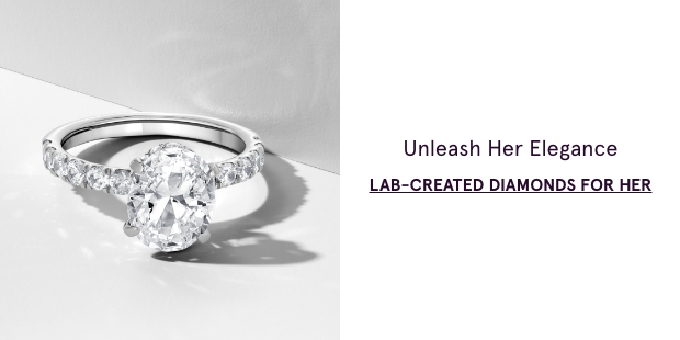 Lab-Created Diamonds For Her >