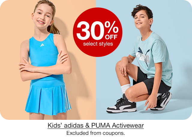 30% off select styles Kids' adidas & PUMA Activewear. Excluded from coupons.