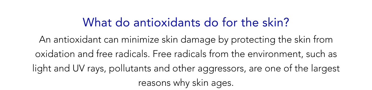 What do antioxidants do for the skin?