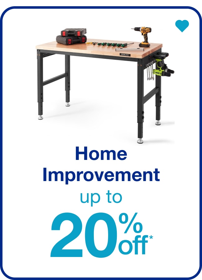 Home Improvement Up to 20% Off â€” Shop Now!