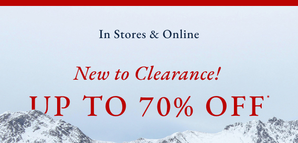 In stores & online. New to clearance! up to 70% off*