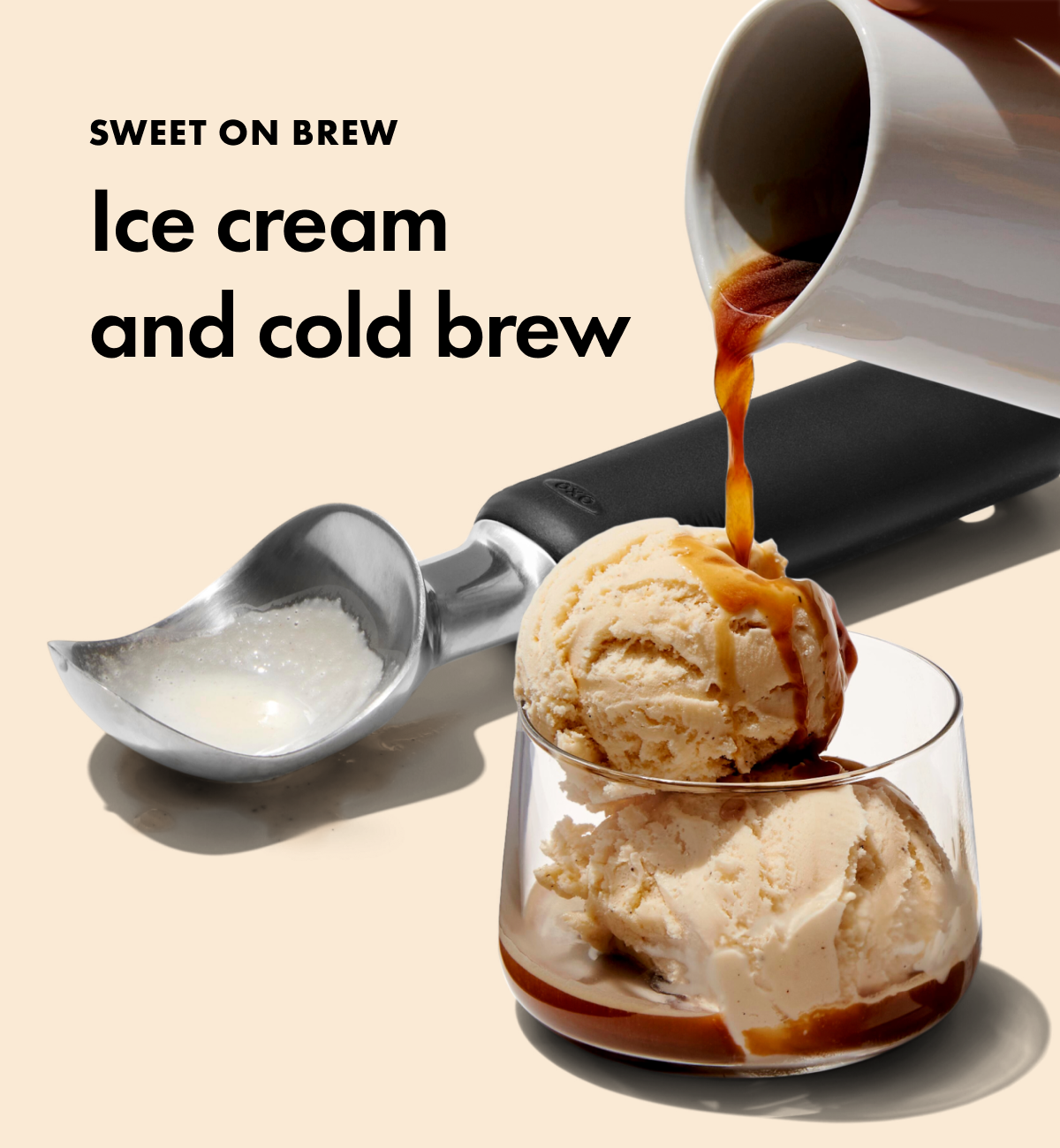 Sweet on brew. Ice cream and cold brew.