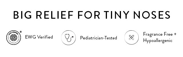 Big Relief for Tiny Noses: EWG-Verified, Pediatrician-Tested, Fragrance-Free + Hypoallergenic