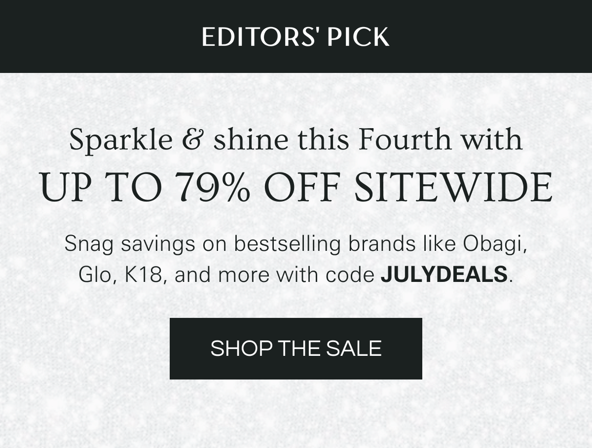 Sparkle and shine with up to 79% off using code JULYDEALS