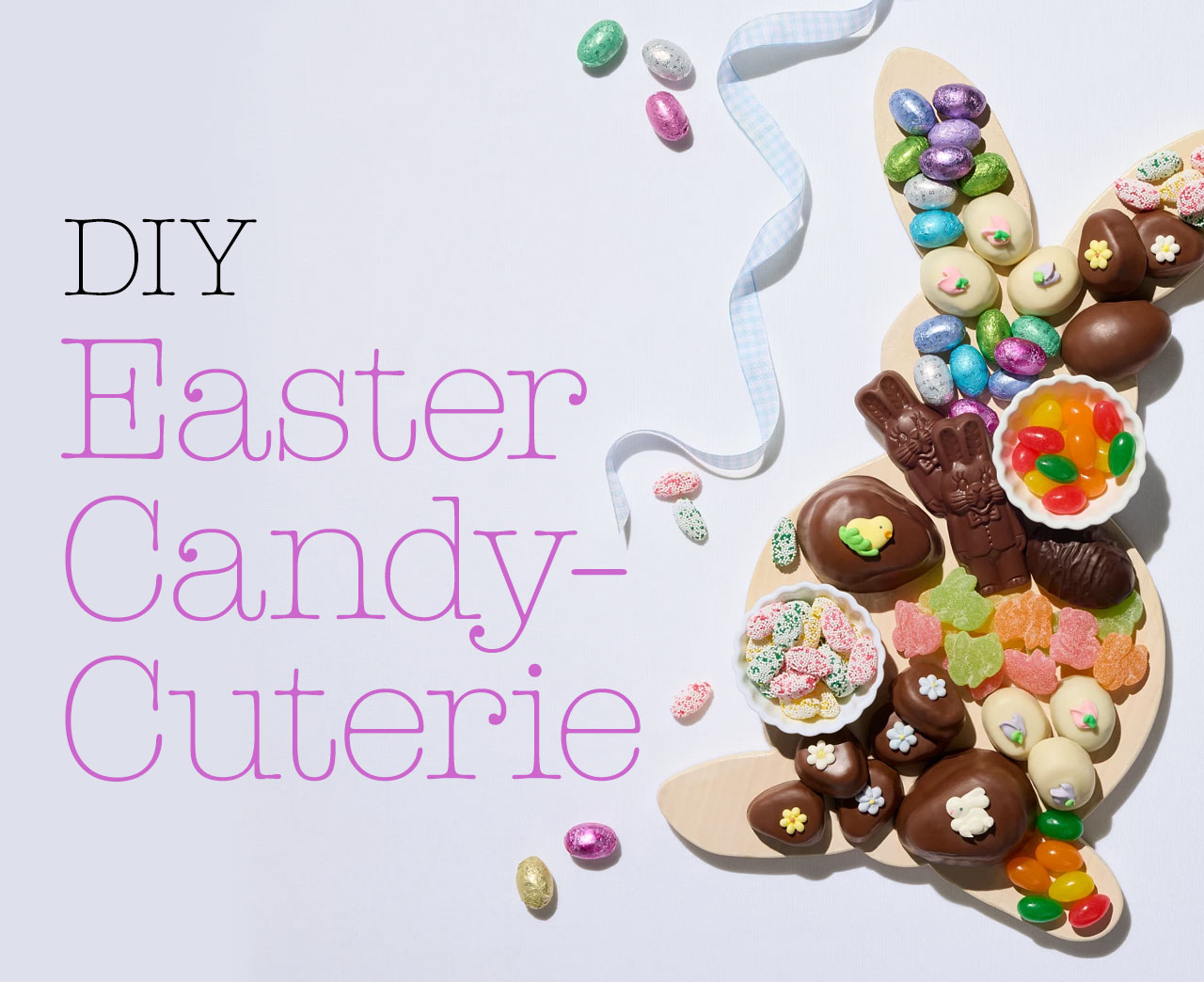 DIY Easter Candy-Cuterie