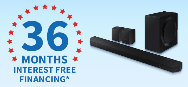 36 Months Interest Free Samsung Home Theater Financing