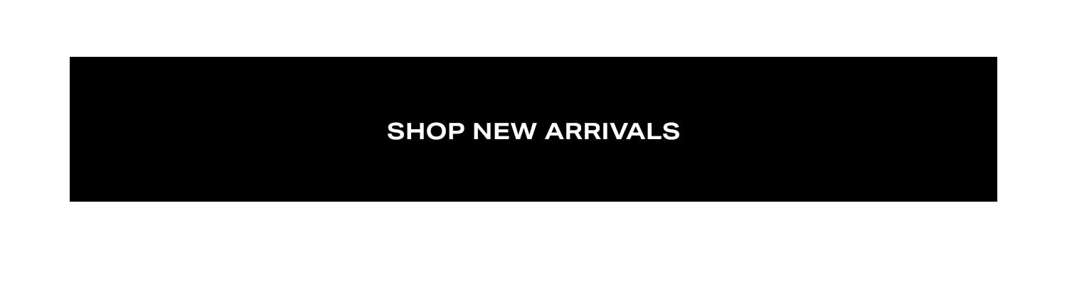 Shop new arrivals