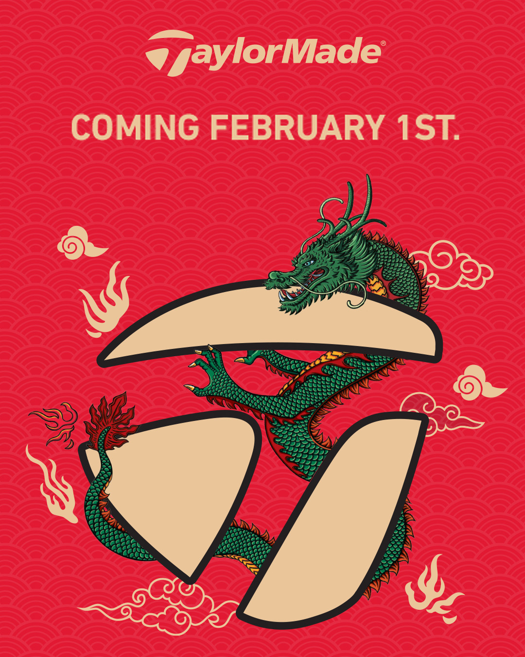 TaylorMade logo, "Coming February 1st text, and the TaylorMade T bug with a dragon wrapped around it on a red background