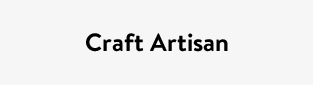 Craft Artisan