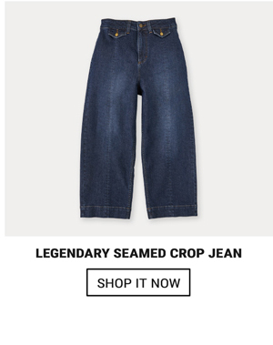 Legendary Seamed Crop Jean