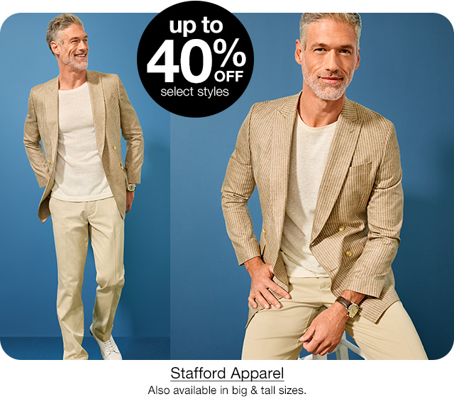 Up to 40% Off select styles Stafford Apparel. Also available in big & tall sizes.