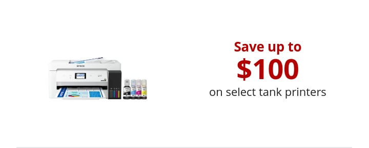 Save up to $200 on select tank printers