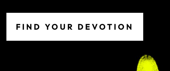 Find Your Devotion