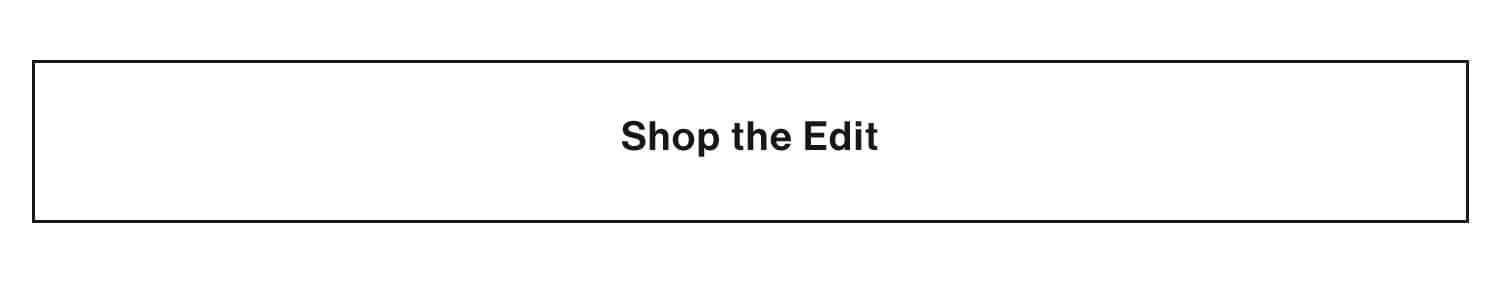 Shop the Edit