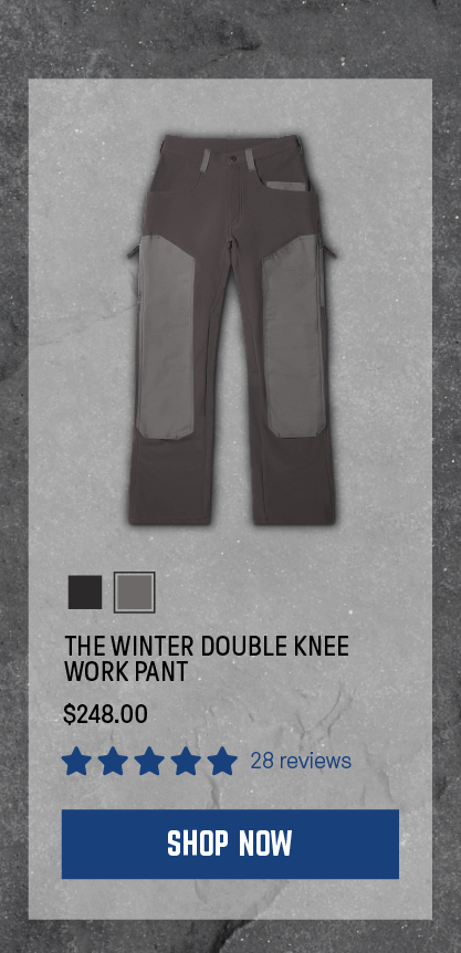 The Winter Double Knee Work Pant