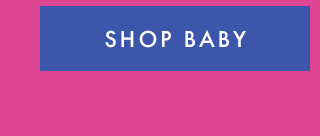 SHOP BABY