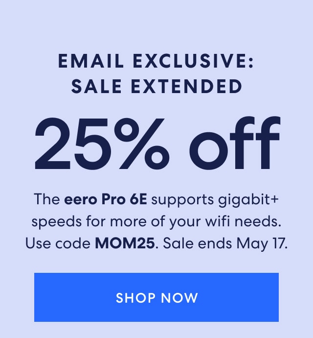 Email Exclusive: Sale Extended